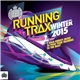 Various - Running Trax Winter 2015